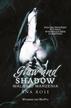 Ana Rose - Glow and shadow. Walka o marzenia 