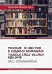 Sebastian Dawid Kotuła - Programy telewizyjne o książkach na kanałach polskich stacji w latach 2003-2018. Opis i dokumentacja