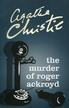 Christie Agatha - The murder of roger ackroyd 