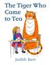 Kerr Judith - The Tiger Who Came to Tea 