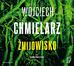 Wojciech Chmielarz - Żmijowisko audiobook