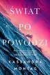 Montag Kassandra - Świat po powodzi