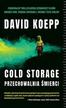 Koepp David - Cold Storage. Przechowalnia śmierci