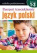 praca zbiorowa - Paszport trzecioklasisty. Język polski. Klasy 1-3