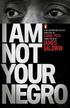 Baldwin James - I Am Not Your Negro 