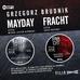 Grzegorz Brudnik - Pakiet: Mayday/Fracht audiobook