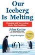 Kotter John - Our Iceberg is Melting 