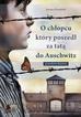 Jeremy Dronfield - O chłopcu który poszedł za tatą do Auschwitz