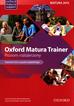 Joanna Sosnowska, Rachel Harding, Maria Markowska - Oxford Matura Trainer ZR + Online Practice OXFORD