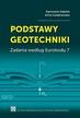 A. Dąbska, A. Golębiewska - Podstawy geotechniki. Zadania według Eurokodu 7