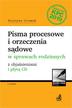 Gromek Krystyna - Pisma procesowe i orzeczenia sądowe w sprawach rodzinnych z objaśnieniami i płytą CD