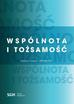 red.Firlit Elżbieta - Wspólnota i tożsamość