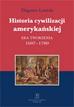 Lewicki Zbigniew - Historia cywilizacji amerykańskiej Tom 1. Era tworzenia 1607–1789 