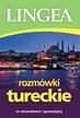 praca zbiorowa - Rozmówki tureckie ze słownikiem i gramatyką