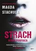 Magda Stachula - Strach, który powraca