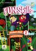Watkin Montse, Medwell Claire - Fun Skills 2 Student`s Book with Home Booklet and Downloadable Audio 