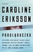 Caroline Eriksson - Podglądaczka