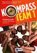 Reymont Elżbieta, Sibiga Agnieszka, Jezierska-Wiejak Małgorzata - Kompass Team 1 Podręcznik do języka niemieckiego dla klas 7. Szkoła podstawowa 