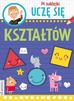 Opracowanie zbiorowe - Uczę się kształtów