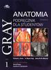 R.L. Drake, A.W. Vogl, A.W.M. Mitchell - Gray Anatomia Podręcznik dla studentów Tom 1 
