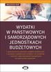 Rup Wojciech - Wydatki w państwowych i samorządowych jednostkach budżetowych 