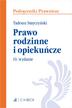 Smyczyński Tadeusz - Prawo rodzinne i opiekuńcze