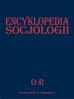 praca zbiorowa - Encyklopedia socjologii T.3 O-R