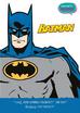 Dan Slott, Jason Hernandez-Rosenblatt, Rick Burch - Batman. Opowieść obrazkowa