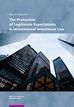 Kałduński Marcin - The Protection of Legitimate Expectations in International Investment Law 