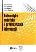 Automatyka, robotyka i przetwarzanie informacji 