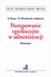 red.Hauser Roman , red.Wierzbowski Marek - Postępowanie egzekucyjne w administracji. Komentarz