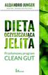 Junger Alejandro - Dieta oczyszczająca jelita. Przełomowy program CLEAN GUT