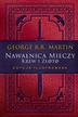 Martin George R.R. - Nawałnica mieczy: Krew i złoto. Edycja ilustrowana