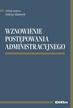 Wznowienie postępowania administracyjnego 
