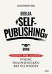 Aleksander Sowa - Biblia #self-publishingu