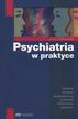 Marek Jarema - Psychiatria w praktyce