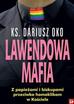 Dariusz Oko - Lawendowa Mafia