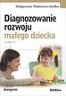 Wójtowicz-Szefler Małgorzata - Diagnozowanie rozwoju małego dziecka Część 2 