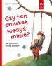 Dagmar Geisler - Czy ten smutek kiedyś minie?