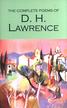 Lawrence D.H. - Complete Poems of D.H. Lawrence 