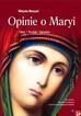 Vittorio Messori - Opinie o Maryi. Fakty, Poszlaki, Tajemnice w.2