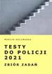 Marcin Kaczmarek - Testy do Policji 2021. Zbiór zadań