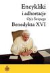 Benedykt XVI - Encykliki i adhortacje Benedykta XVI