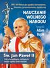 św. Jan Paweł II, Bujak Adam - Nauczanie wolnego narodu 1991