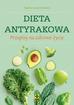 Agata Lewandowska - Dieta antyrakowa. Przepisy na zdrowe życie
