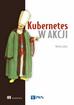 Lukša Marko - Kubernetes w akcji 