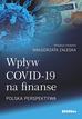 Wpływ COVID-19 na finanse. Polska perspektywa 