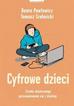 Beata Pawłowicz, Tomasz Srebrnicki - Cyfrowe dzieci