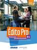praca zbiorowa - Edito Pro B1 Podręcznik + CD + kod dostępu