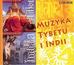 praca zbiorowa - Muzyka Tybetu i Indii (2CD)